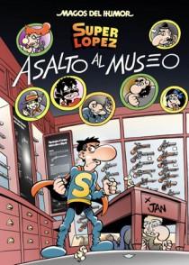 SUPER LOPEZ MH 152 ASALTO AL MUSEO | 9788466651042 | JAN | Galatea Llibres | Llibreria online de Reus, Tarragona | Comprar llibres en català i castellà online