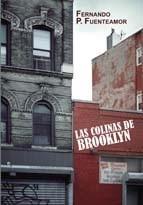 COLINAS DE BROOKLYN, LAS | 9788492813100 | FUENTEAMOR, FERNANDO | Galatea Llibres | Librería online de Reus, Tarragona | Comprar libros en catalán y castellano online