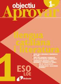 OBJECTIU APROVAR 1 ESO LLENGUA CATALANA I LITERATURA | 9788499060064 | Galatea Llibres | Librería online de Reus, Tarragona | Comprar libros en catalán y castellano online