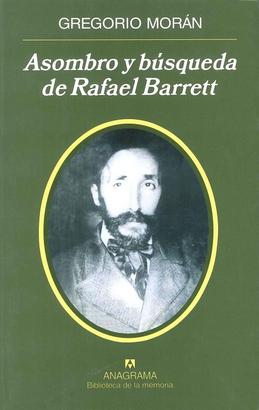 ASOMBRO Y BUSQUEDA DE RAFAEL BARRETT | 9788433907905 | MORAN, GREGORIO | Galatea Llibres | Librería online de Reus, Tarragona | Comprar libros en catalán y castellano online