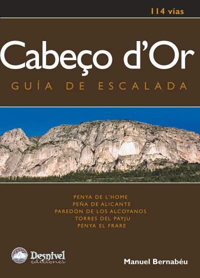 CABEÇO D´OR GUIA DE ESCALADA | 9788498291698 | BERNABEU, MANUEL | Galatea Llibres | Librería online de Reus, Tarragona | Comprar libros en catalán y castellano online
