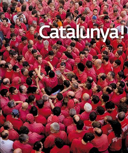 CATALUNYA! (FRANCES, ITALIA, ALEMANY) | 9788484783237 | ROIG CASAMITJANA, SEBASTIA/PUIG CASTELLANOS, JORDI | Galatea Llibres | Librería online de Reus, Tarragona | Comprar libros en catalán y castellano online