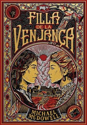 FILLA DE LA VENJANÇA | 9788410323827 | MCDOWELL, MICHAEL | Galatea Llibres | Llibreria online de Reus, Tarragona | Comprar llibres en català i castellà online