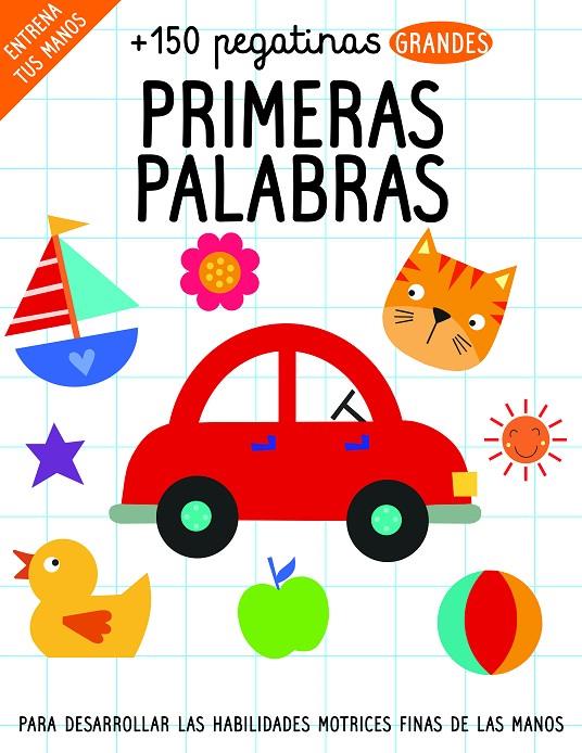150 PEGATINAS: PRIMERAS PALABRAS | 9788468350127 | GOLDING, ELIZABETH | Galatea Llibres | Librería online de Reus, Tarragona | Comprar libros en catalán y castellano online