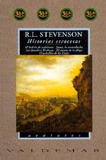 HISTORIAS ESCOCESAS | 9788477021223 | STEVENSON, R.L. | Galatea Llibres | Librería online de Reus, Tarragona | Comprar libros en catalán y castellano online