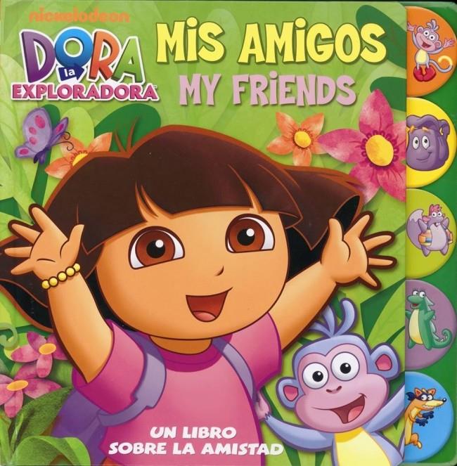 DORA LA EXPLORADORA MIS AMIGOS. MY FRIENDS | 9788448830816 | NICKELODEON | Galatea Llibres | Llibreria online de Reus, Tarragona | Comprar llibres en català i castellà online