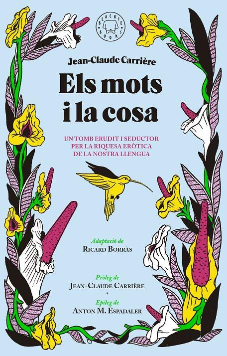 ELS MOTS I LA COSA | 9788416290789 | CARRIÈRE, JEAN-CLAUDE | Galatea Llibres | Librería online de Reus, Tarragona | Comprar libros en catalán y castellano online