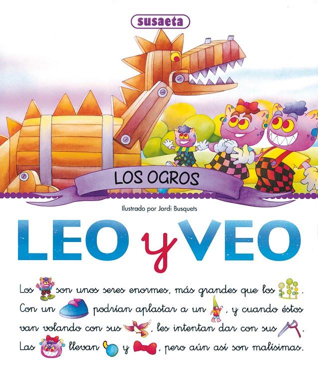 LEO Y VEO OGROS | 9788430596164 | SUSAETA, EQUIPO | Galatea Llibres | Librería online de Reus, Tarragona | Comprar libros en catalán y castellano online