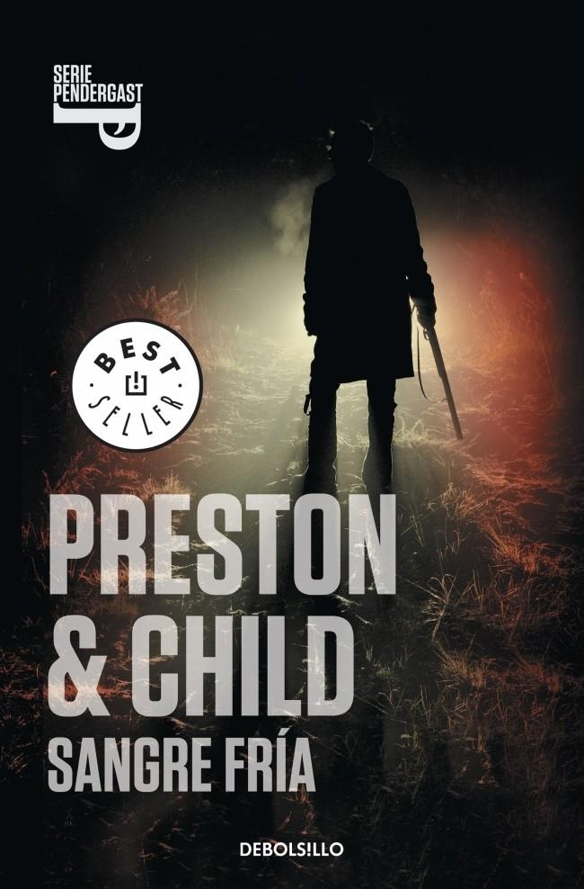 SANGRE FRÍA (PENDERGAST, 11) | 9788490322406 | PRESTON, DOUGLAS; CHILD, LINCOLN | Galatea Llibres | Llibreria online de Reus, Tarragona | Comprar llibres en català i castellà online