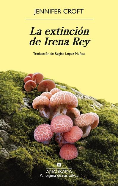 LA EXTINCIÓN DE IRENA REY | 9788433946768 | CROFT, JENNIFER | Galatea Llibres | Llibreria online de Reus, Tarragona | Comprar llibres en català i castellà online