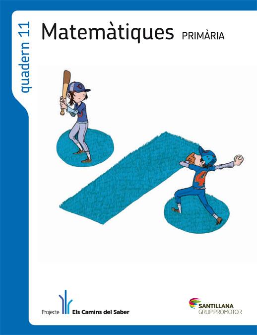 QUADERN 11 MATEMATIQUES | 9788479189488 | Galatea Llibres | Librería online de Reus, Tarragona | Comprar libros en catalán y castellano online