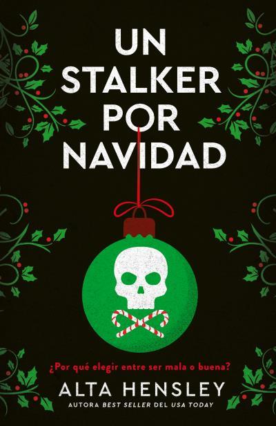 UN STALKER POR NAVIDAD | 9788415955283 | HENSLEY, ALTA | Galatea Llibres | Llibreria online de Reus, Tarragona | Comprar llibres en català i castellà online