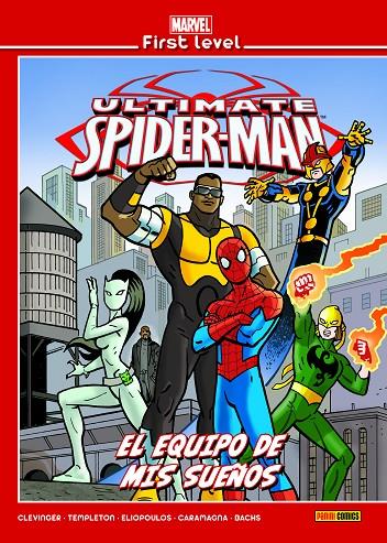 EL EQUIPO DE MIS SUEÑOS. ULTIMATE SPIDER-MAN | 9788491679486 | MARVEL | Galatea Llibres | Llibreria online de Reus, Tarragona | Comprar llibres en català i castellà online