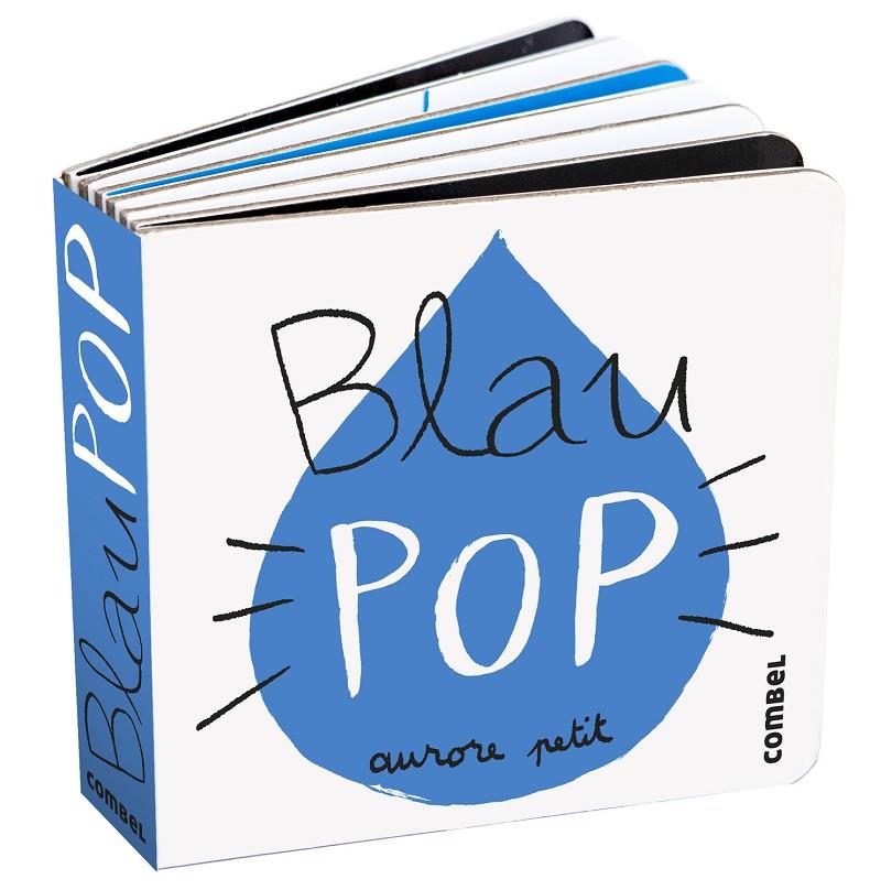 BLAU POP | 9788411582339 | PETIT, AURORE | Galatea Llibres | Librería online de Reus, Tarragona | Comprar libros en catalán y castellano online
