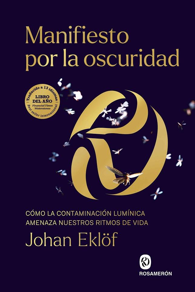 MANIFIESTO POR LA OSCURIDAD | 9788412661668 | EKLÖF, JOHAN | Galatea Llibres | Llibreria online de Reus, Tarragona | Comprar llibres en català i castellà online
