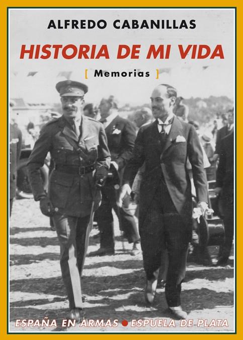 HISTORIA DE MI VIDA | 9788415177203 | CABANILLAS, ALFREDO | Galatea Llibres | Llibreria online de Reus, Tarragona | Comprar llibres en català i castellà online