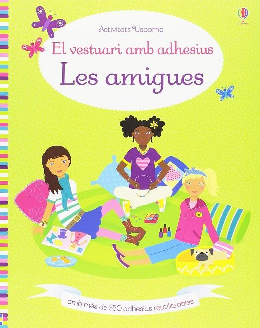 LES AMIGUES. EL VESTUARI AMB ADHESIUS | 9781474955355 | AA.VV | Galatea Llibres | Librería online de Reus, Tarragona | Comprar libros en catalán y castellano online