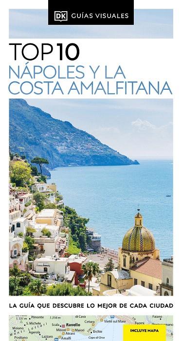 NÁPOLES Y LA COSTA AMALFITANA (GUÍAS VISUALES TOP 10) | 9780241644409 | DK | Galatea Llibres | Llibreria online de Reus, Tarragona | Comprar llibres en català i castellà online