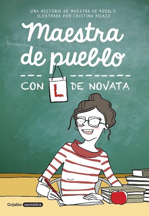 MAESTRA DE PUEBLO CON L DE NOVATA | 9788425355479 | PICAZO, CRISTINA | Galatea Llibres | Librería online de Reus, Tarragona | Comprar libros en catalán y castellano online