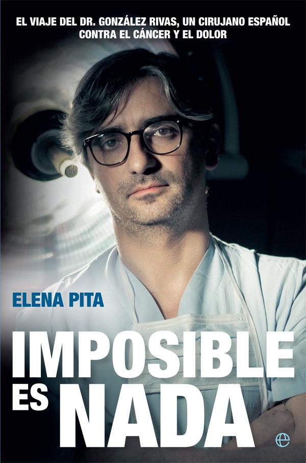 IMPOSIBLE ES NADA | 9788490609163 | PITA, ELENA | Galatea Llibres | Librería online de Reus, Tarragona | Comprar libros en catalán y castellano online
