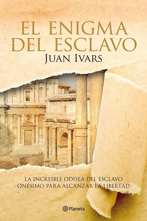 ENIGMA DEL ESCLAVO, EL | 9788408109181 | IVARS, JUAN | Galatea Llibres | Librería online de Reus, Tarragona | Comprar libros en catalán y castellano online