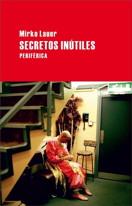 SECRETOS INÚTILES | 9788492865208 | LAUER, MIRKO | Galatea Llibres | Librería online de Reus, Tarragona | Comprar libros en catalán y castellano online