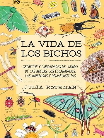 LA VIDA DE LOS BICHOS | 9791387597320 | ROTHMAN, JULIA | Galatea Llibres | Llibreria online de Reus, Tarragona | Comprar llibres en català i castellà online