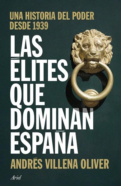 LAS ELITES QUE DOMINAN ESPAÑA | 9788434439931 | VILLENA, ANDRÉS | Galatea Llibres | Llibreria online de Reus, Tarragona | Comprar llibres en català i castellà online