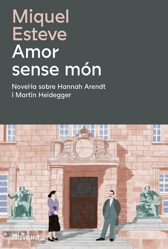 AMOR SENSE MON | 9788419552488 | MIQUEL, ESTEVE | Galatea Llibres | Librería online de Reus, Tarragona | Comprar libros en catalán y castellano online
