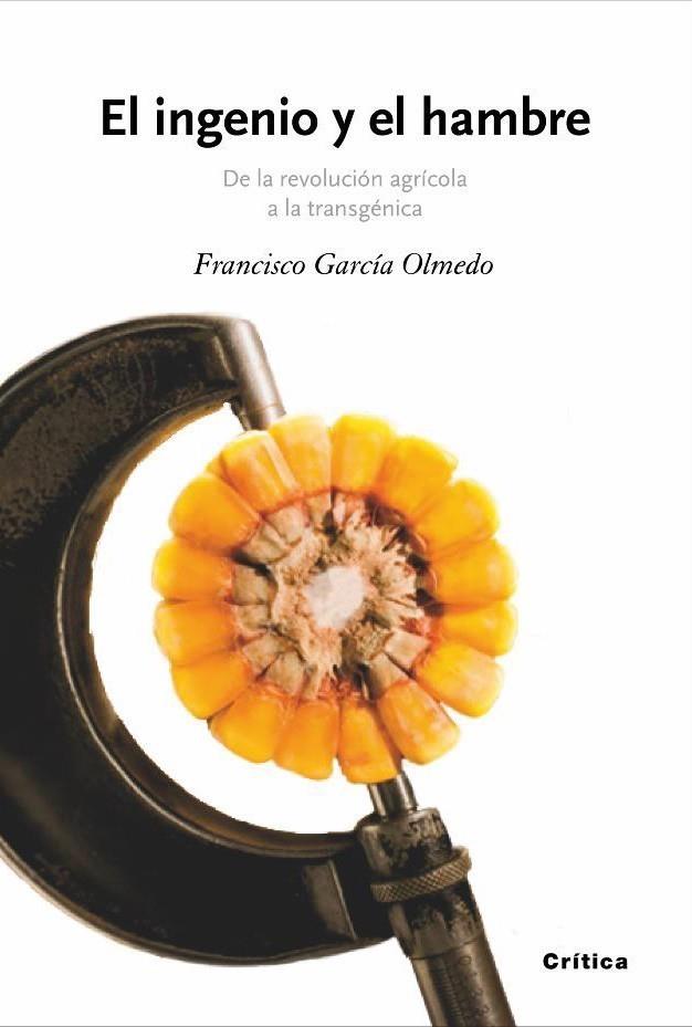 INGENIO Y EL HAMBRE, EL | 9788474238846 | GARCÍA OLMEDO, FCO. | Galatea Llibres | Librería online de Reus, Tarragona | Comprar libros en catalán y castellano online