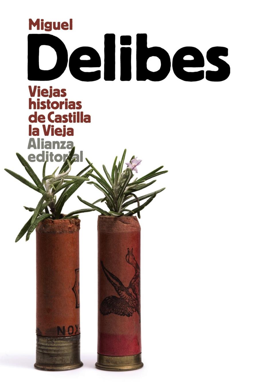 VIEJAS HISTORIAS DE CASTILLA LA VIEJA | 9788420697987 | DELIBES, MIGUEL | Galatea Llibres | Llibreria online de Reus, Tarragona | Comprar llibres en català i castellà online