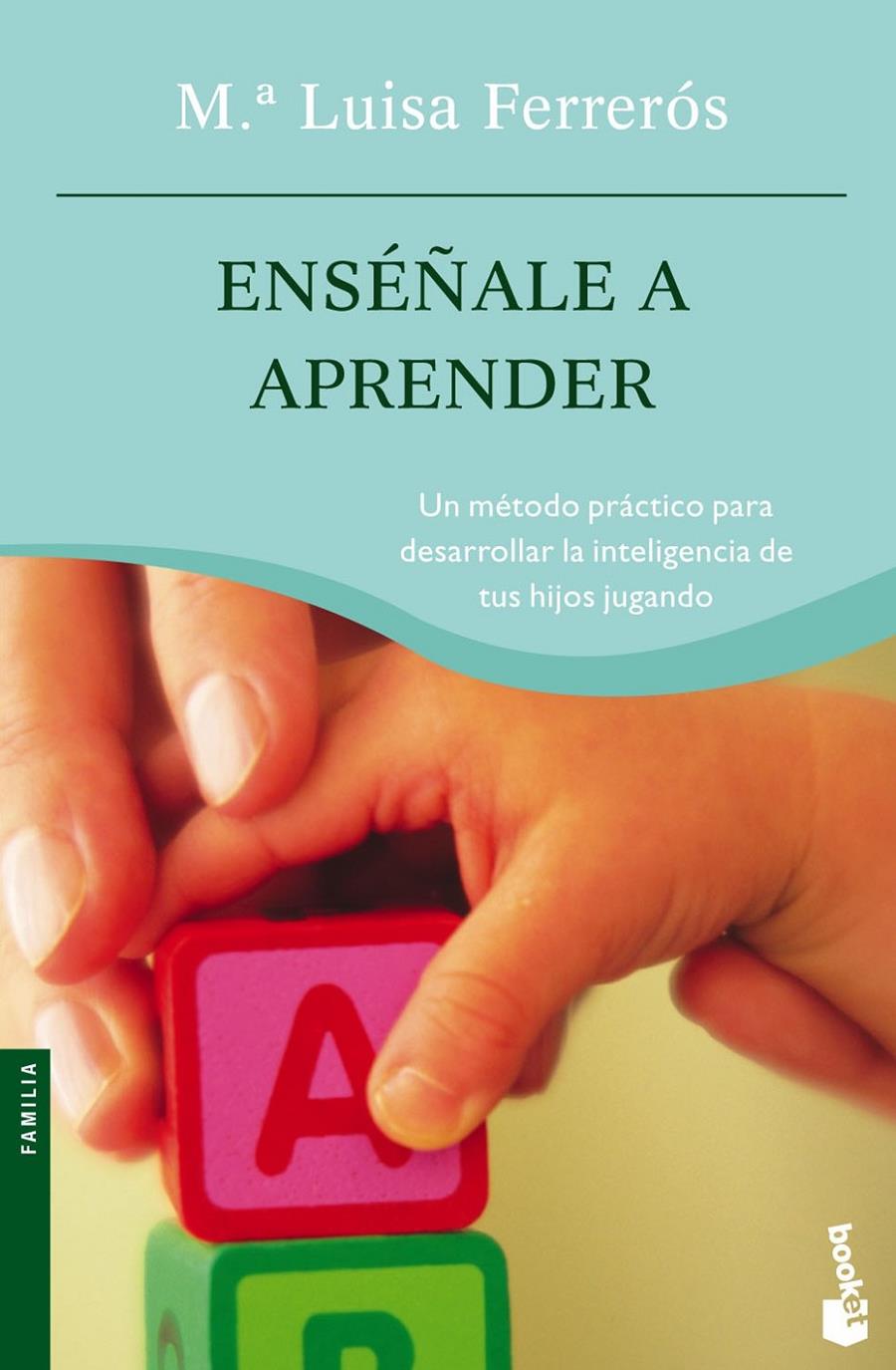 ENSEÑALE A APRENDER | 9788408064565 | FERREROS, Mº LLUISA | Galatea Llibres | Librería online de Reus, Tarragona | Comprar libros en catalán y castellano online