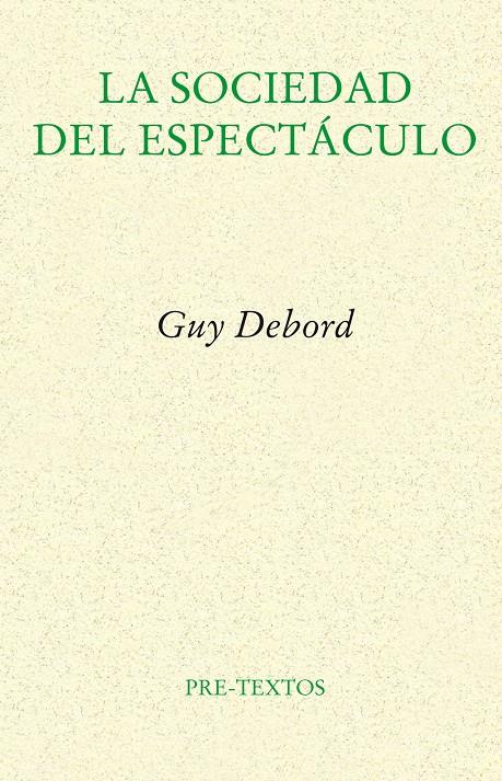 SOCIEDAD DEL ESPECTACULO, LA | 9788481914429 | DEBORD (FRANCÉS), GUY | Galatea Llibres | Llibreria online de Reus, Tarragona | Comprar llibres en català i castellà online