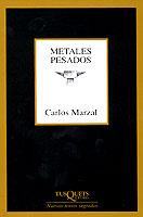 METALES PESADOS | 9788483107638 | MARZAL, CARLOS | Galatea Llibres | Librería online de Reus, Tarragona | Comprar libros en catalán y castellano online