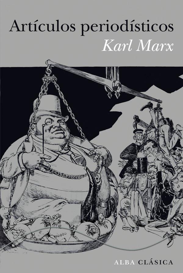 ARTÍCULOS PERIODÍSTICOS | 9788484288343 | MARX, KARL | Galatea Llibres | Librería online de Reus, Tarragona | Comprar libros en catalán y castellano online