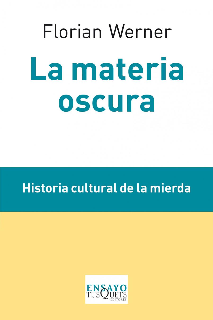 LA MATERIA OSCURA | 9788483834688 | WERNER, FLORIAN | Galatea Llibres | Llibreria online de Reus, Tarragona | Comprar llibres en català i castellà online