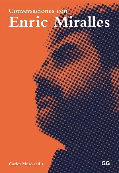 CONVERSACIONES CON ENRIC MIRALLES | 9788425228346 | Galatea Llibres | Llibreria online de Reus, Tarragona | Comprar llibres en català i castellà online