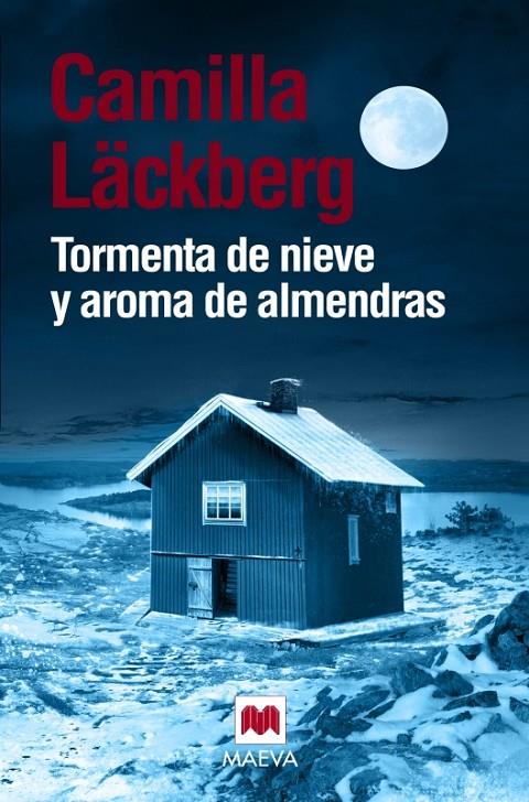 TORMENTA DE NIEVE Y AROMA DE ALMENDRAS | 9788416690268 | LÄCKBERG, CAMILLA | Galatea Llibres | Llibreria online de Reus, Tarragona | Comprar llibres en català i castellà online