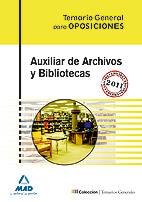 AUXILIAR DE ARCHIVOS Y BIBLIOTECAS | 9788467659054 | MORENO DE LA FUENTE, ANTONIO/MILLAN MONTES, Mª DOLORES/GARCIA SERRANO, Mª BEGOñA/FERNANDEZ GOMEZ, MA | Galatea Llibres | Llibreria online de Reus, Tarragona | Comprar llibres en català i castellà online