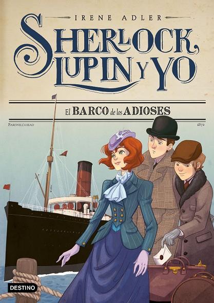 EL BARCO DE LOS ADIOSES. SHERLOCK, LUPIN Y YO 12 | 9788408182474 | ADLER, IRENE | Galatea Llibres | Librería online de Reus, Tarragona | Comprar libros en catalán y castellano online