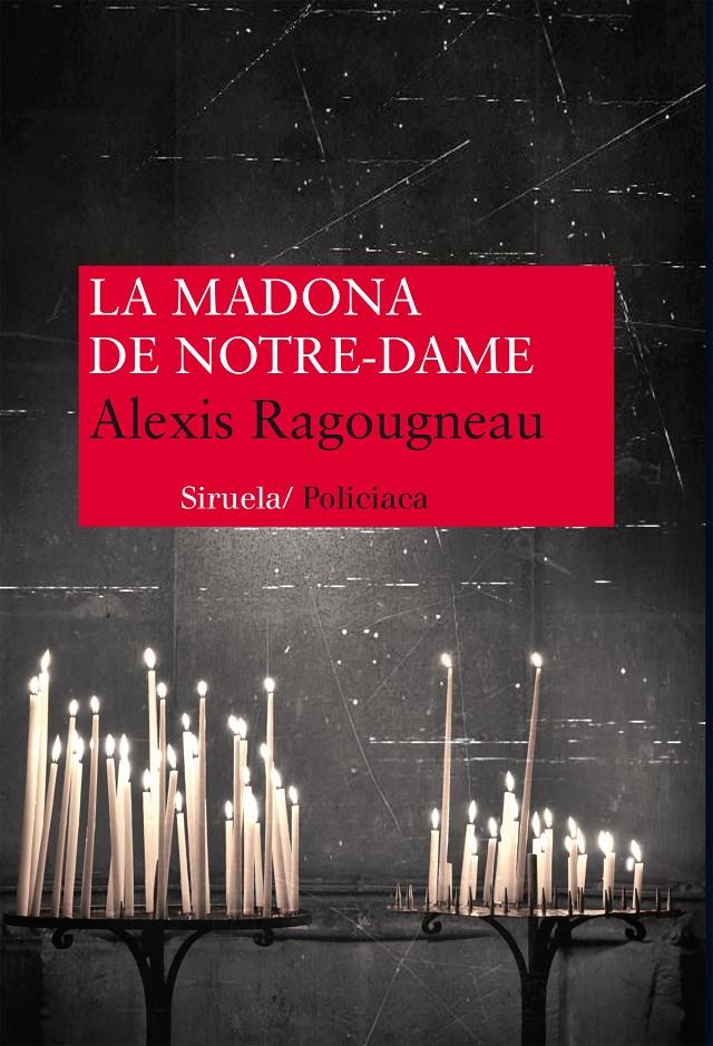 LA MADONA DE NOTRE DAME | 9788416120376 | RAGOUGNEAU, ALEXIS | Galatea Llibres | Llibreria online de Reus, Tarragona | Comprar llibres en català i castellà online