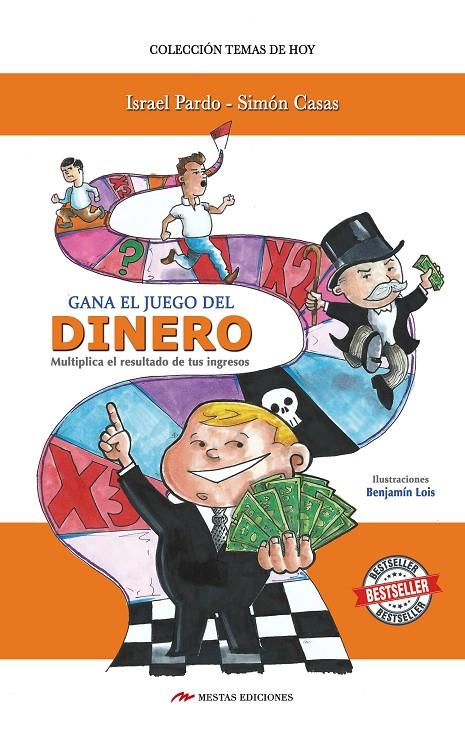 GANA EL JUEGO DEL DINERO | 9788416365517 | PARDO BAEZA, ISRAEL/CASAS LÓPEZ, SIMÓN | Galatea Llibres | Llibreria online de Reus, Tarragona | Comprar llibres en català i castellà online