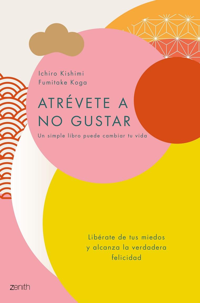 ATRéVETE A NO GUSTAR | 9788408184164 | KISHIMI, ICHIRO/KOGA, FUMITAKE | Galatea Llibres | Llibreria online de Reus, Tarragona | Comprar llibres en català i castellà online