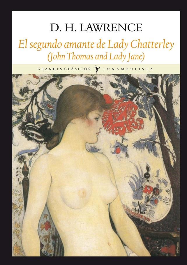 LA SEGUNDA LADY CHATTERLEY | 9788494090691 | LAWRENCE, DAVID HERBERT | Galatea Llibres | Llibreria online de Reus, Tarragona | Comprar llibres en català i castellà online