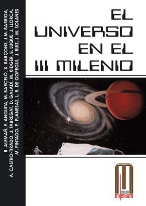 UNIVERSO EN EL III MILENIO | 9788495495020 | ALEMAÑ, R | Galatea Llibres | Llibreria online de Reus, Tarragona | Comprar llibres en català i castellà online