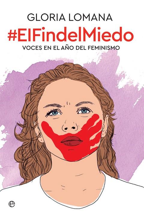 EL FIN DEL MIEDO | 9788491644200 | LOMANA, GLORIA | Galatea Llibres | Llibreria online de Reus, Tarragona | Comprar llibres en català i castellà online