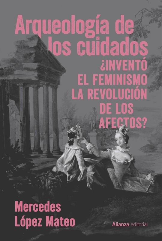 ARQUEOLOGÍA DE LOS CUIDADOS | 9791370090401 | LÓPEZ MATEO, MERCEDES | Galatea Llibres | Llibreria online de Reus, Tarragona | Comprar llibres en català i castellà online