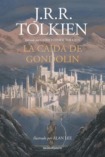 LA CAÍDA DE GONDOLIN | 9788445006092 | TOLKIEN, J. R. R. | Galatea Llibres | Llibreria online de Reus, Tarragona | Comprar llibres en català i castellà online