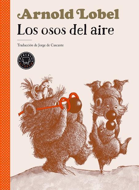 LOS OSOS DEL AIRE | 9788418187575 | LOBEL, ARNOLD | Galatea Llibres | Librería online de Reus, Tarragona | Comprar libros en catalán y castellano online