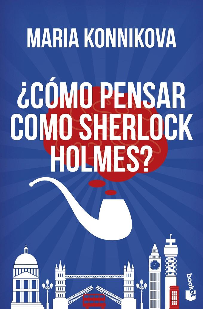 CÓMO PENSAR COMO SHERLOCK HOLMES? | 9788408153832 | KONNIKOVA, MARIA | Galatea Llibres | Librería online de Reus, Tarragona | Comprar libros en catalán y castellano online